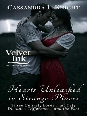 cover image of Hearts Unleashed in Strange Places